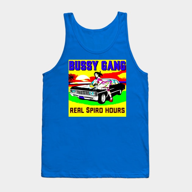 BUSSY GANG - Real $piro Hours Tank Top by HUNIBOI